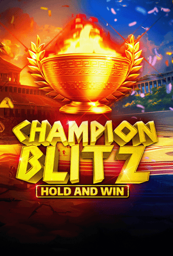 Champion Blitz Hold and Win