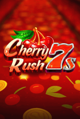 Cherry Rush 7s