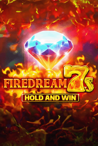 Firedream 7s Hold and Win