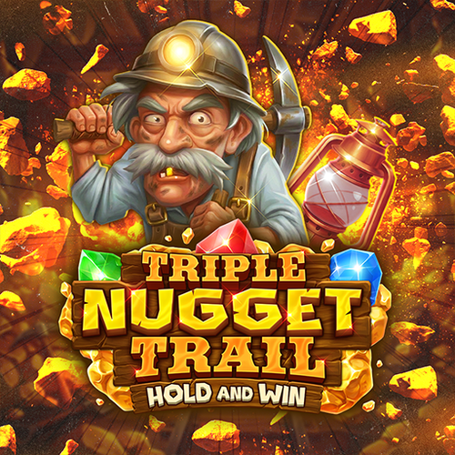Triple Nugget Trail Hold and Win