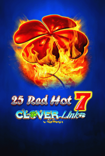 25 Red Hot 7 Clover Link