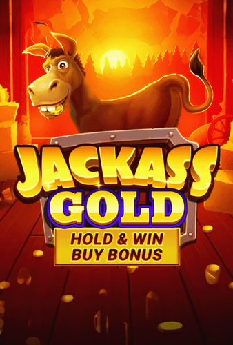 Jackass Gold Hold & Win Buy Bonus