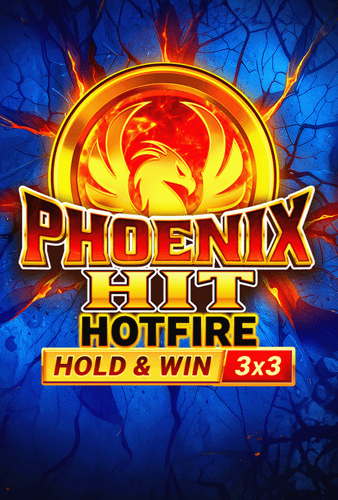 Phoenix HIT Hotfire Hold & Win Buy Bonus