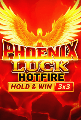 Phoenix Luck Hotfire Hold & Win Buy Bonus