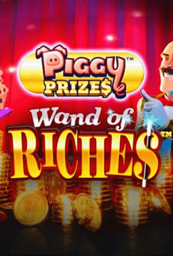 Piggy Prizes Wand of Riches 2