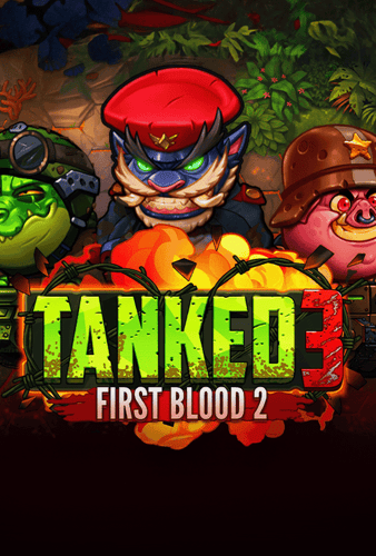 Tanked 3: First Blood 2