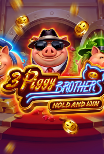 3 Piggy Brothers: Hold & Win