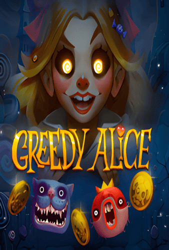 Greedy Alice