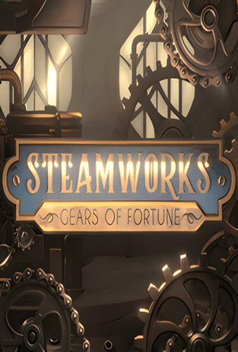 Steamworks - Gears of fortune