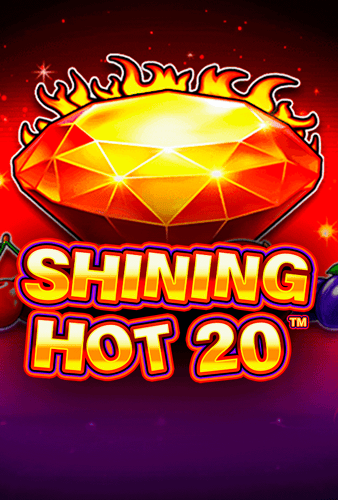 Shining Hot 20