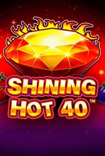 Shining Hot 40