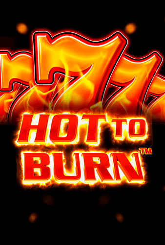 Hot to Burn