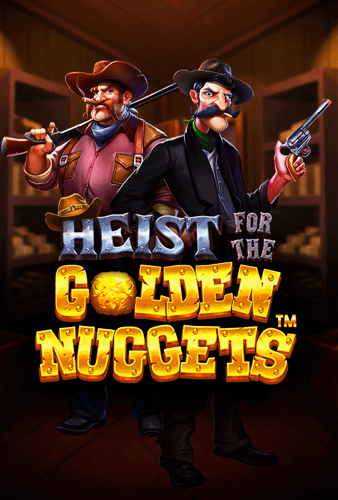 Heist for the Golden Nugget™