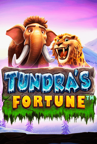 Tundra’s Fortune™