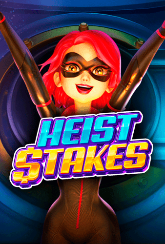Heist Stakes