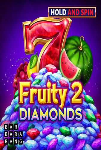 Fruity Diamonds 2 Hold and Spin
