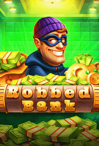 Robbed Bank