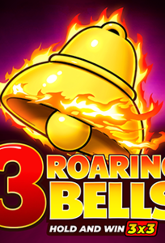 3 Roaring Bells: Hold and Win