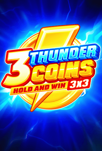 3 Thunder Coins: Hold and Win