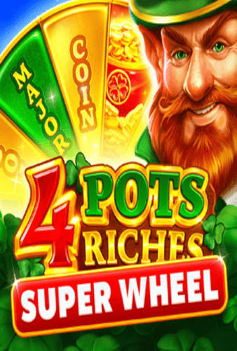 4 Pots Riches: Super Wheel