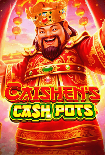 Caishen’s Cash Pots