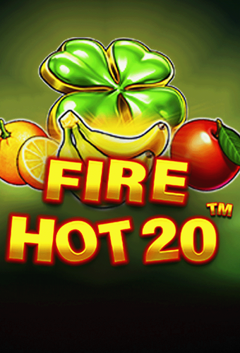 Fire Hot 20