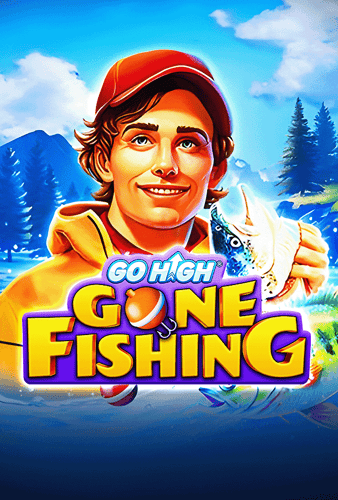 Go High Gone Fishing