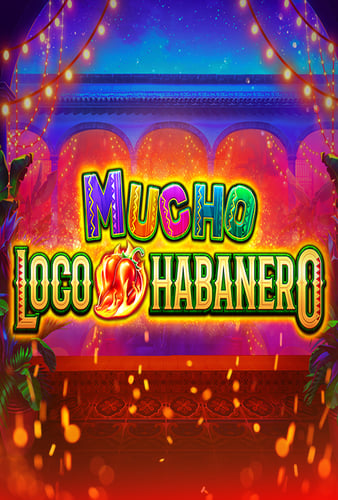Mucho Loco Habanero