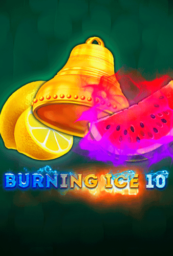 Burning Ice 10