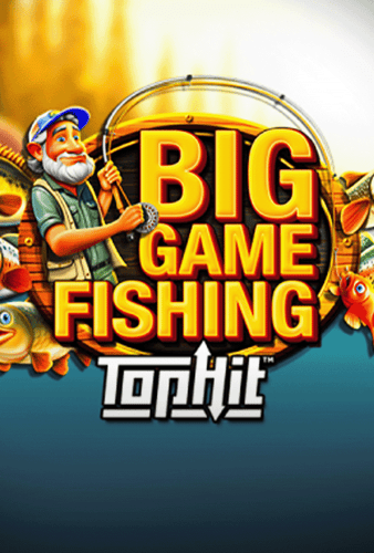 BIG GAME FISHING TOPHIT™