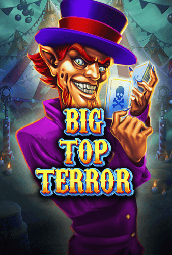 BIG TOP TERROR