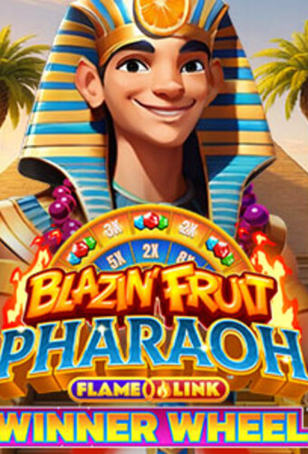 Blazin’ Fruit Pharaoh FlameLink™ WinnerWheel