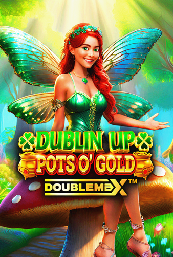 Dublin Up Pots O’ Gold Doublemax