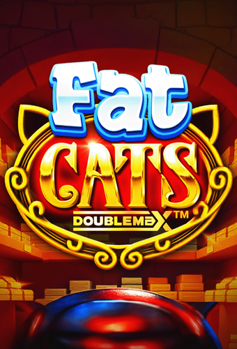 Fat Cats DoubleMax