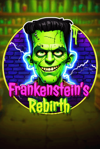 Frankenstein's Rebirth