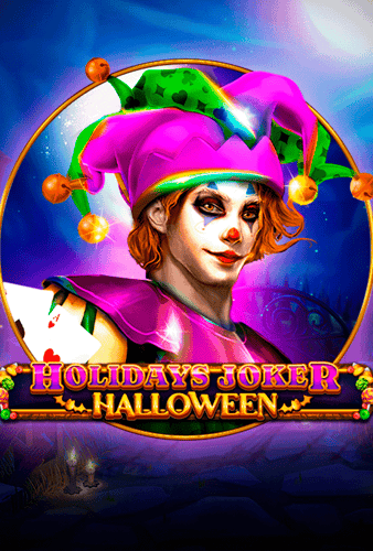 Holidays Joker -
Halloween