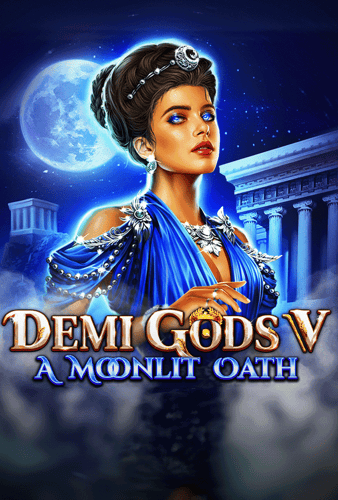 Demi Gods V - A Moonlit Oath