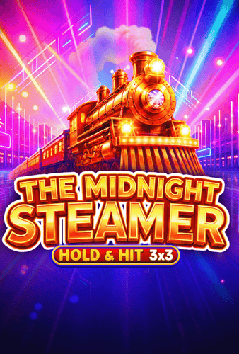 The Midnight Steamer -  Hold & Hit 3x3