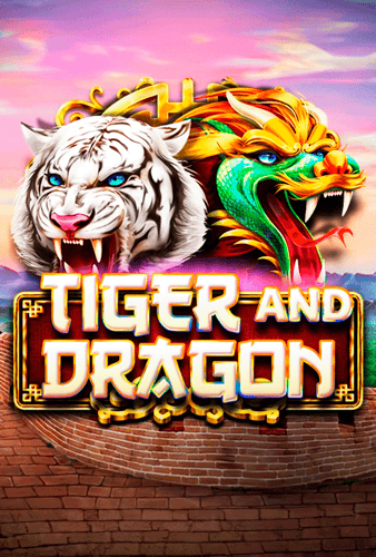 Dragon & Tiger