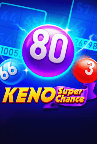 Keno Super Chance
