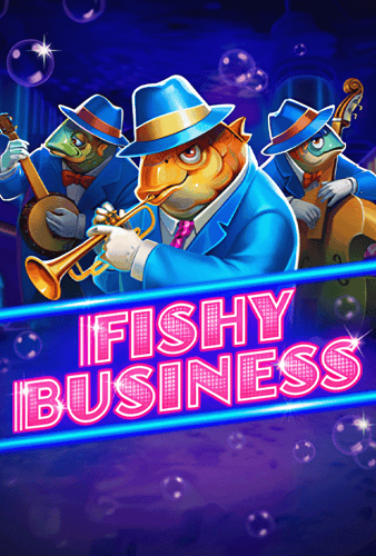 Fishy Business