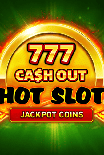 Hot Slot™: 777 Cash Out