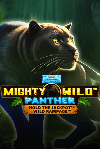 Mighty Wild™: Panther Grand Diamond Edition