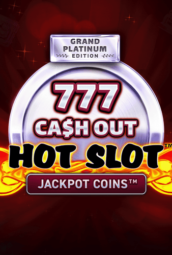 Hot Slot: 777 Cash Out Grand Platinum