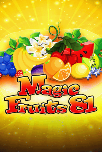 Magic Fruits 81