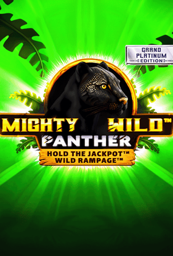 Mighty Wild: Panther Grand Platinum