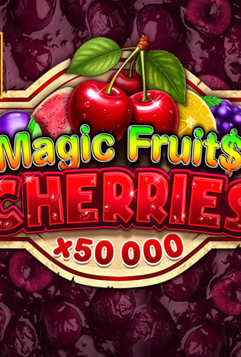 Magic Fruit$: Cherries Burning Board