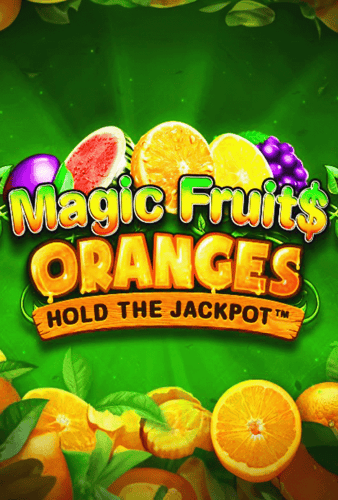 Magic Fruit$: Oranges